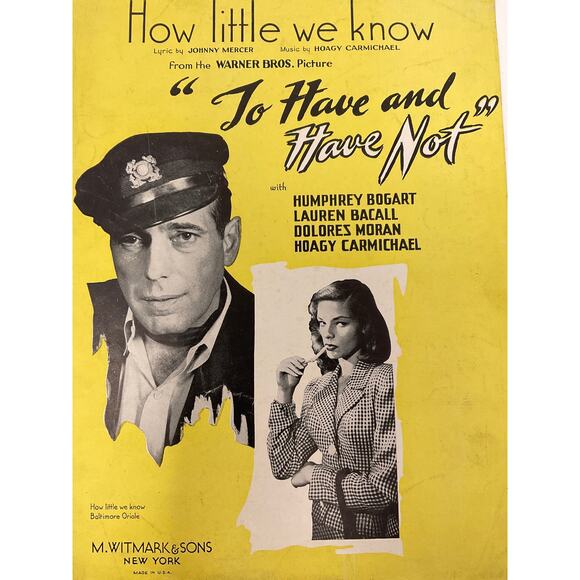 How Little We Know Sheet Music Mercer Carmichael To Have And Have Not - Picture 1 of 5